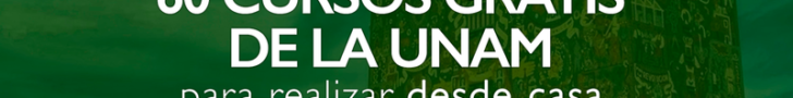 60 cursos gratis de la UNAM